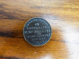 Antique George Washington Temperance Ten Dollar 1 Cent Coin