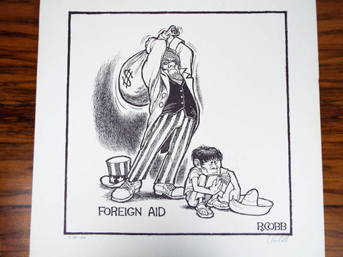 Vintage Signed Ron Cobb Print Ltd Ed Underground Free Press Cartoon Foreign Aid