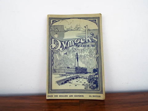 1920s Australian Tourist Book Dymocks Guide to Sydney